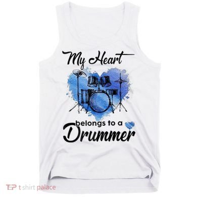 My Heart Belong To A Drummer Tank Top