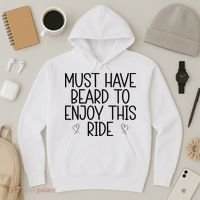 Must Have Beard To Enjoy This Ride Hoodie thumb 3