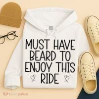 Must Have Beard To Enjoy This Ride Hoodie thumb 4