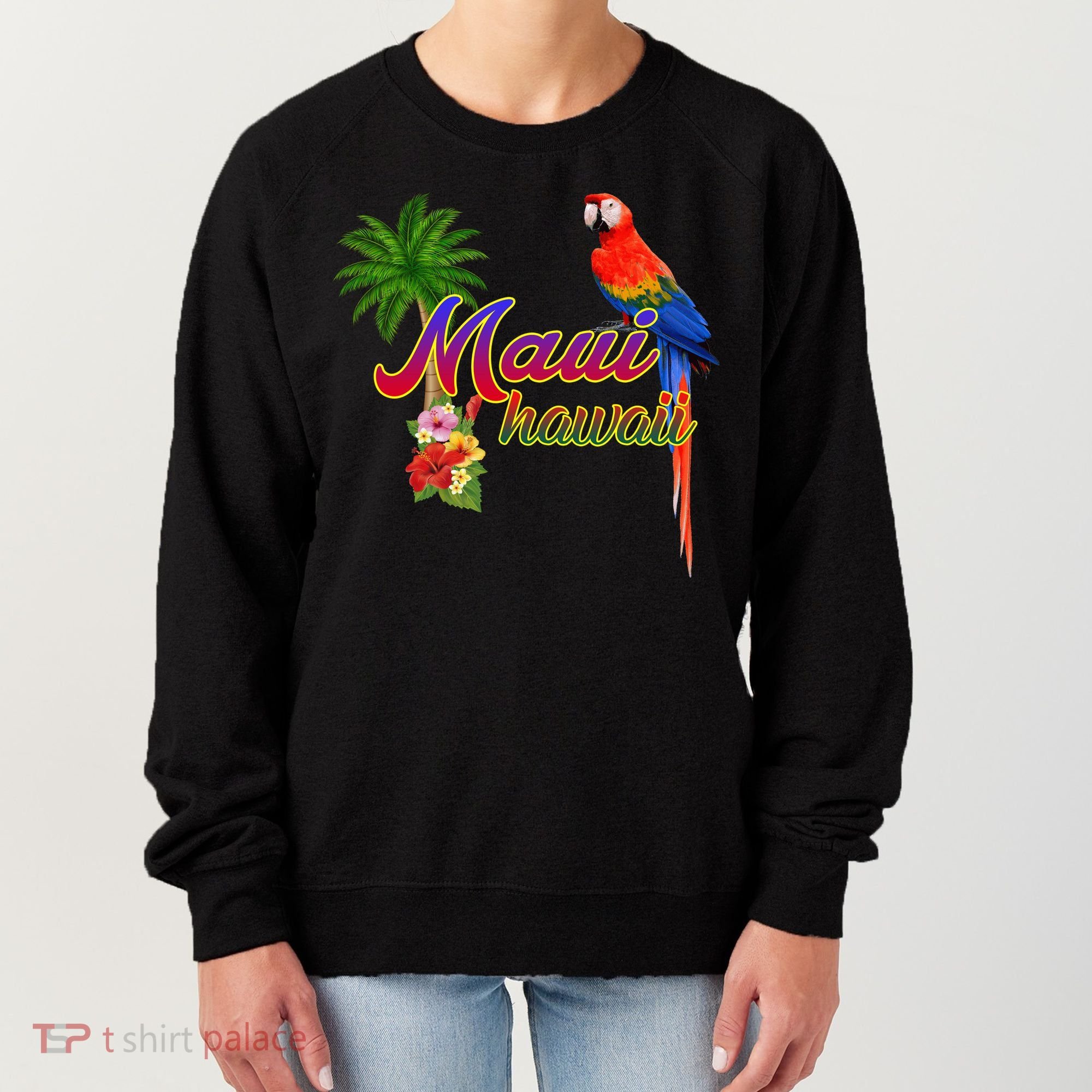 Maui Hawaii Beach Aloha Great Gift Women's Sweatshirt
