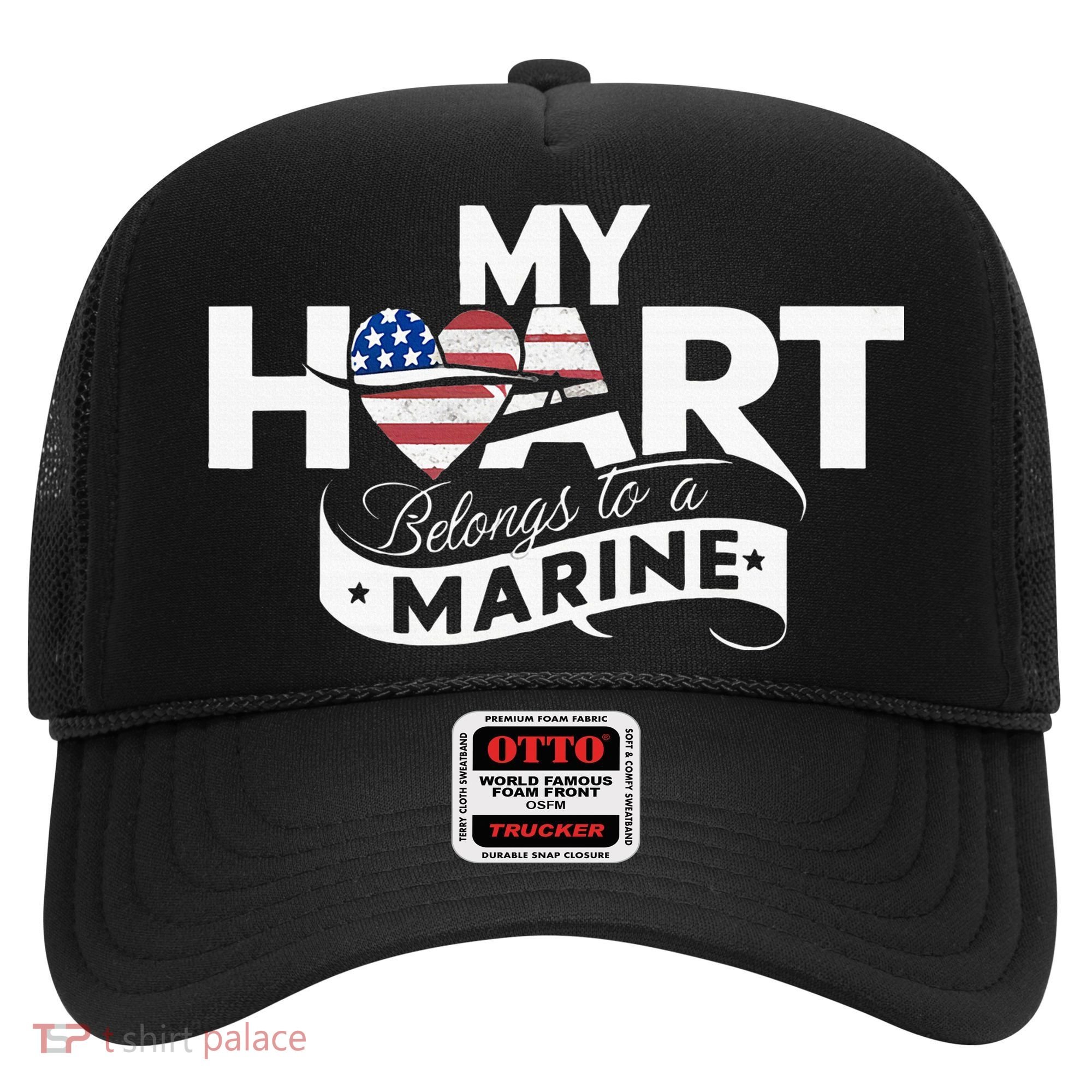 My Heart Belongs To A Marine Hat