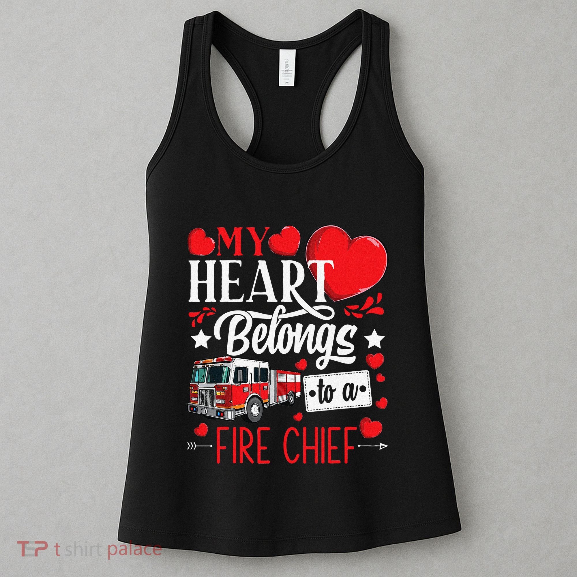 My Heart Belongs To A Fire Chief Awesome Valentine's Day Women's Tank Top