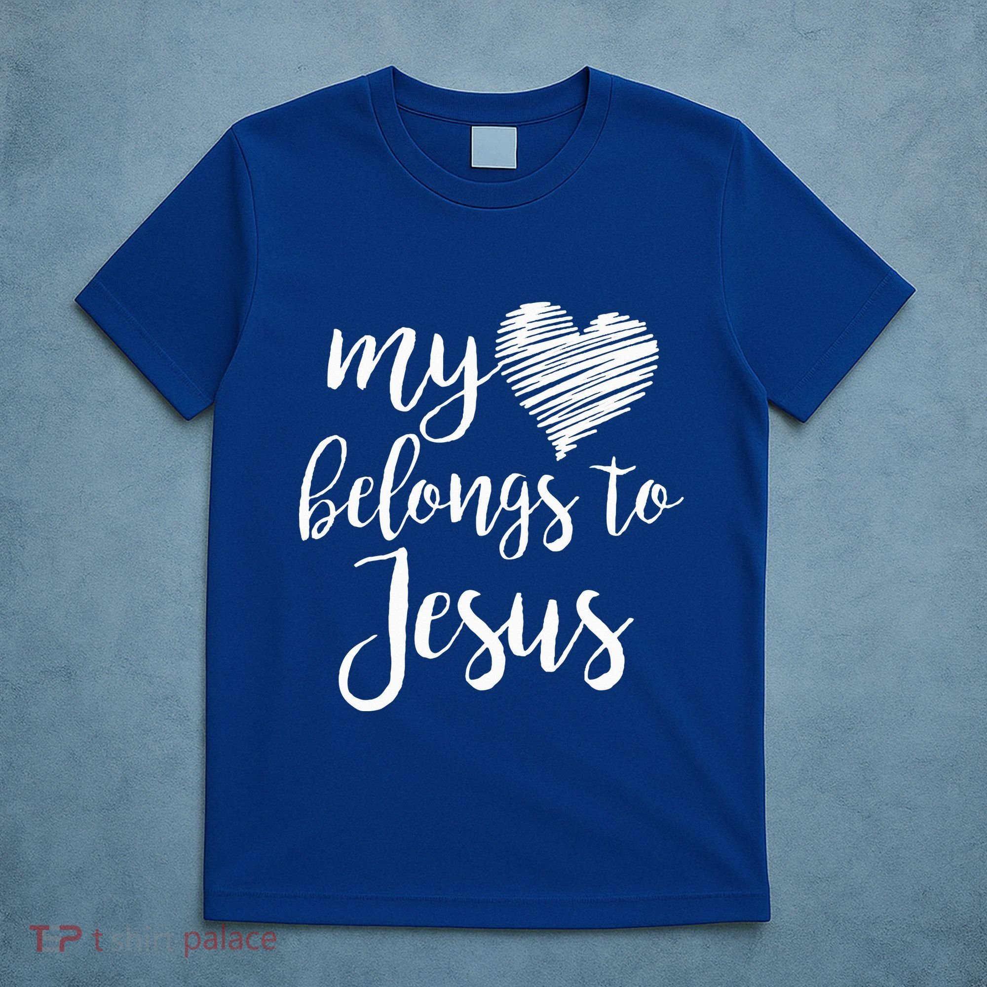 My Heart Belongs To Jesus T-Shirt