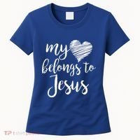 My Heart Belongs To Jesus Women's T-Shirt thumb 0