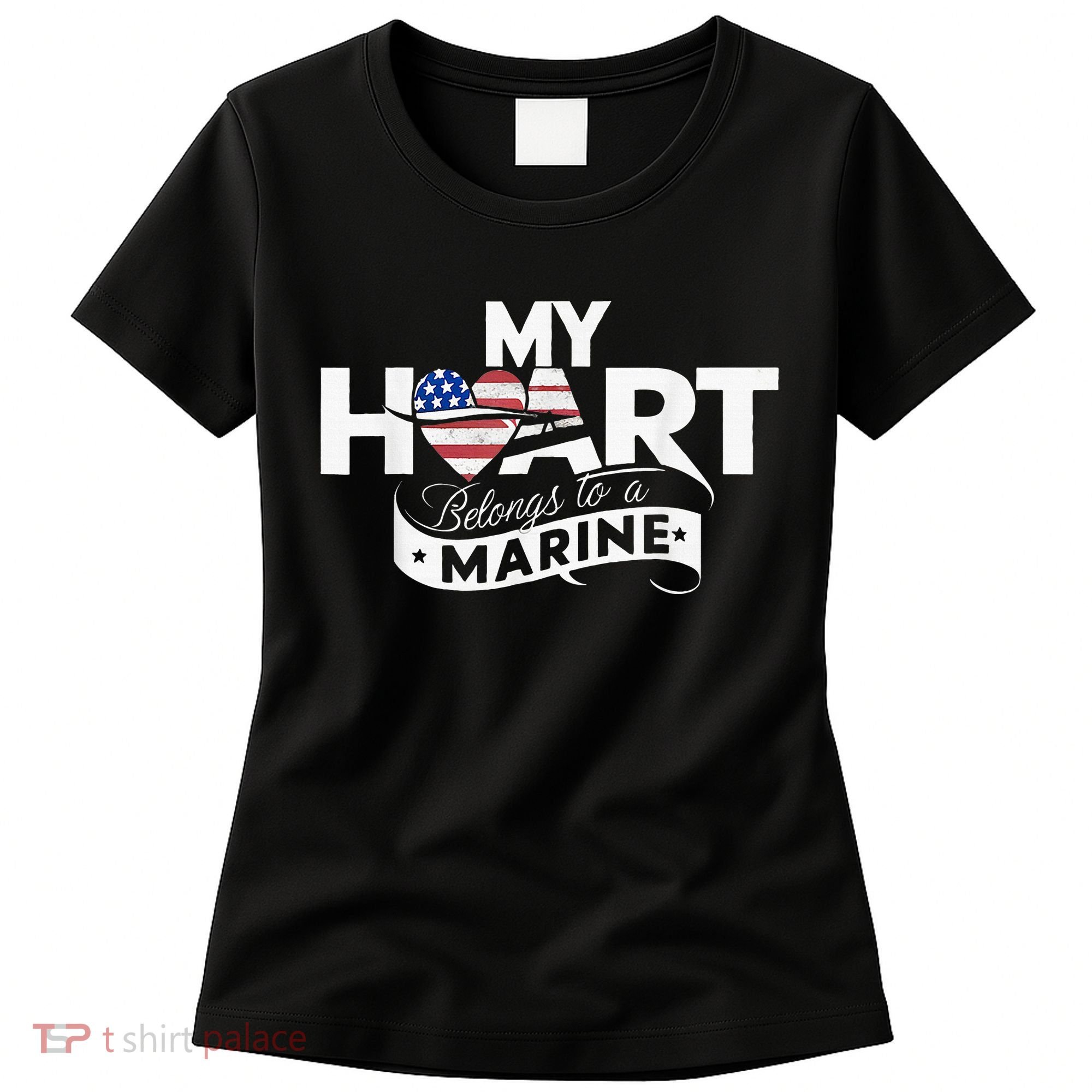 My Heart Belongs To A Marine Women's T-Shirt