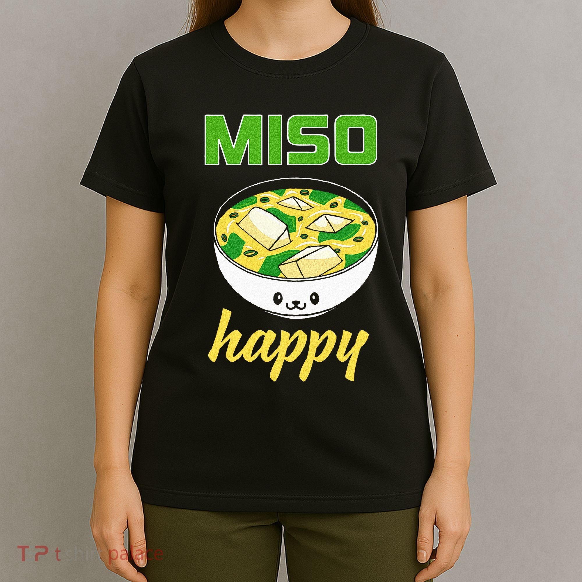 Miso Happy Cute Kawaii Miso Soup Bowl Japan Pop Culture T-Shirt