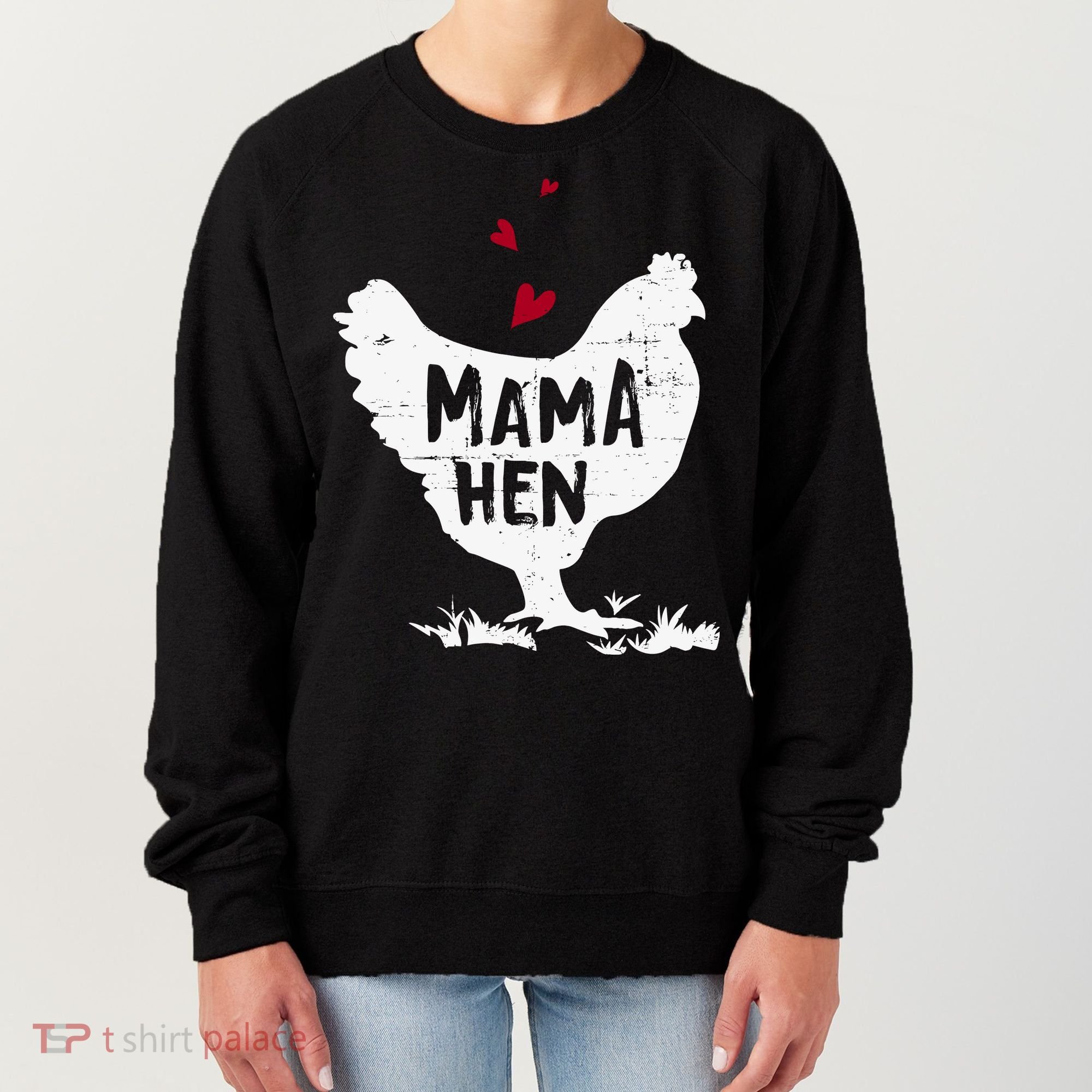 Mama Hen Chicken Funny Farmer Hen Chicken Mama Women's Sweatshirt