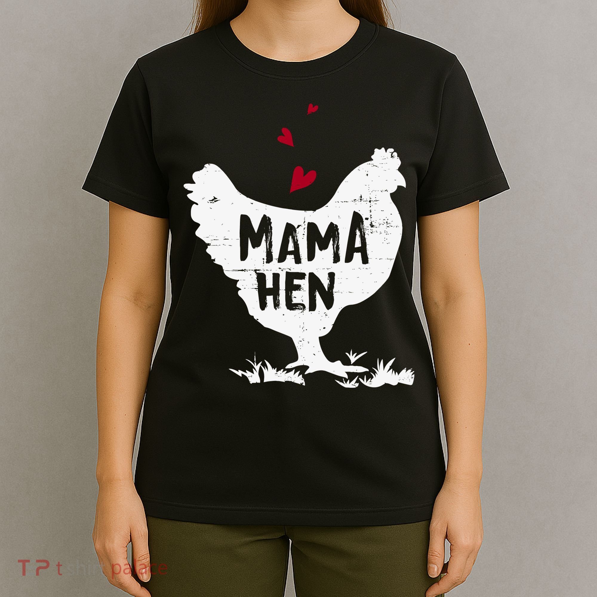 Mama Hen Chicken Funny Farmer Hen Chicken Mama T-Shirt