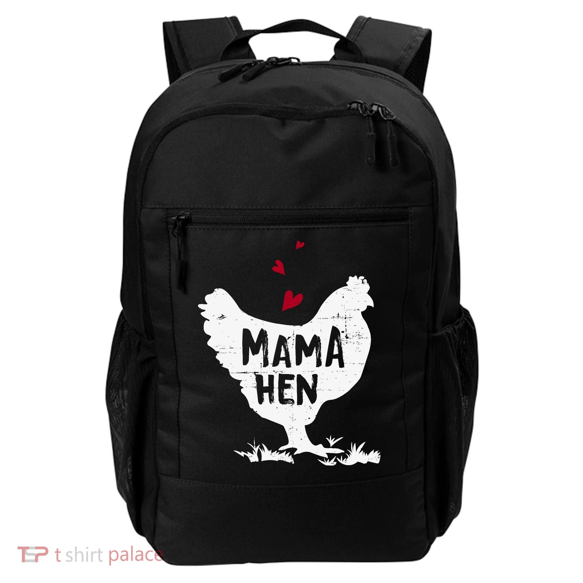 Mama Hen Chicken Funny Farmer Hen Chicken Mama Backpack
