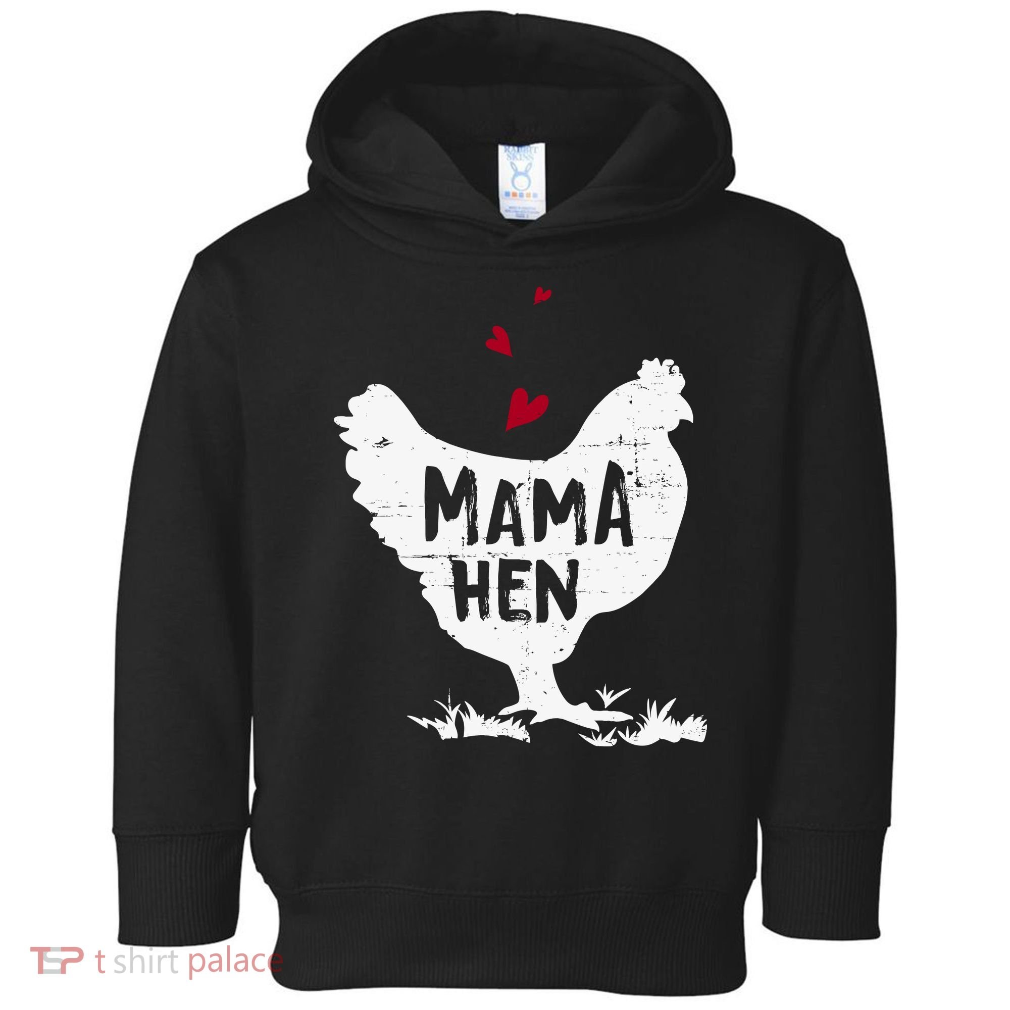 Mama Hen Chicken Funny Farmer Hen Chicken Mama Toddler Hoodie