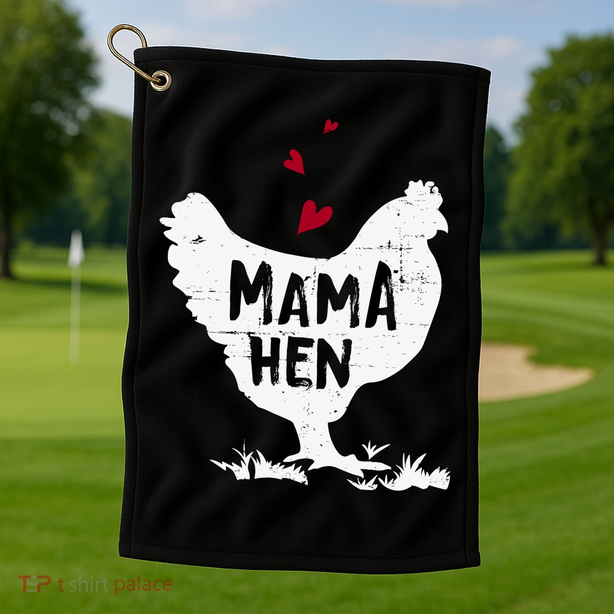 Mama Hen Chicken Funny Farmer Hen Chicken Mama Golf Towel