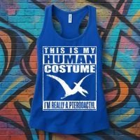 My Human Costume I'm A Pterodactyl Halloween Dinosaur Gift Women's Tank Top thumb 3