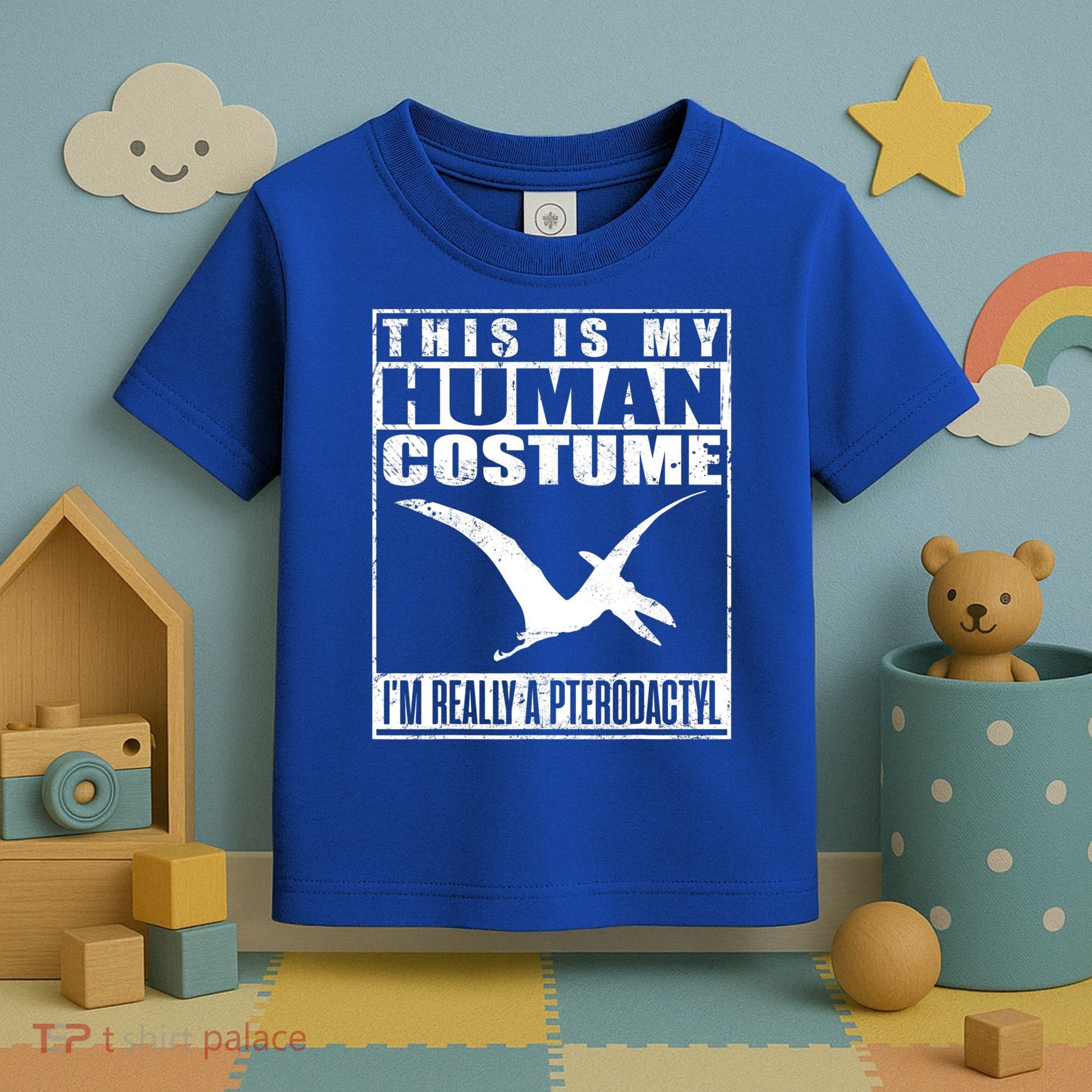 My Human Costume I'm A Pterodactyl Halloween Dinosaur Gift Toddler T-Shirt