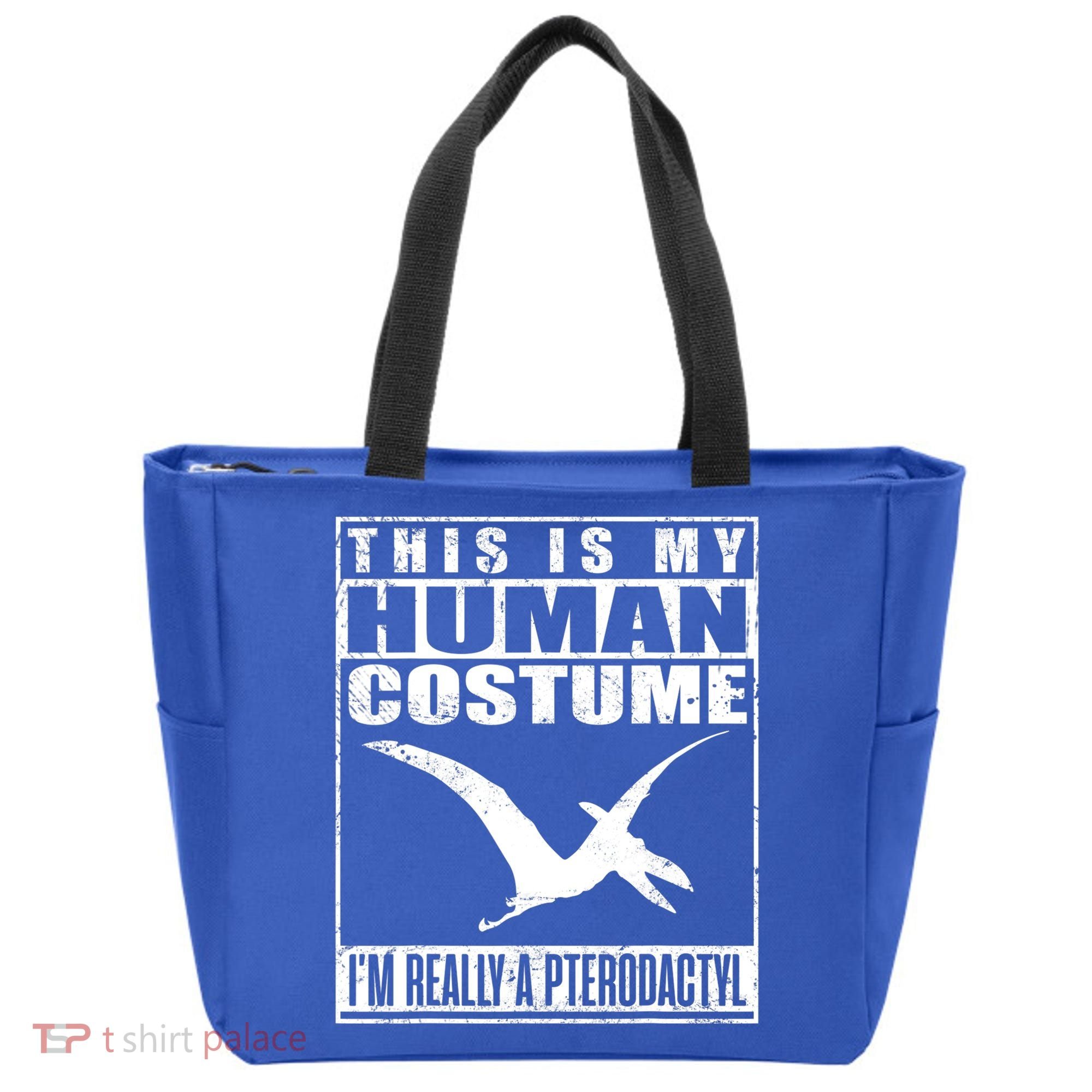 My Human Costume I'm A Pterodactyl Halloween Dinosaur Gift Tote Bag