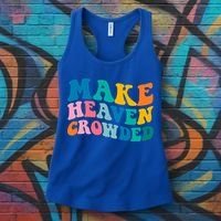 Make Heaven Crowded Bible Verse Gift Women's Tank Top thumb 3