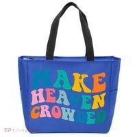 Make Heaven Crowded Bible Verse Gift Tote Bag thumb 0