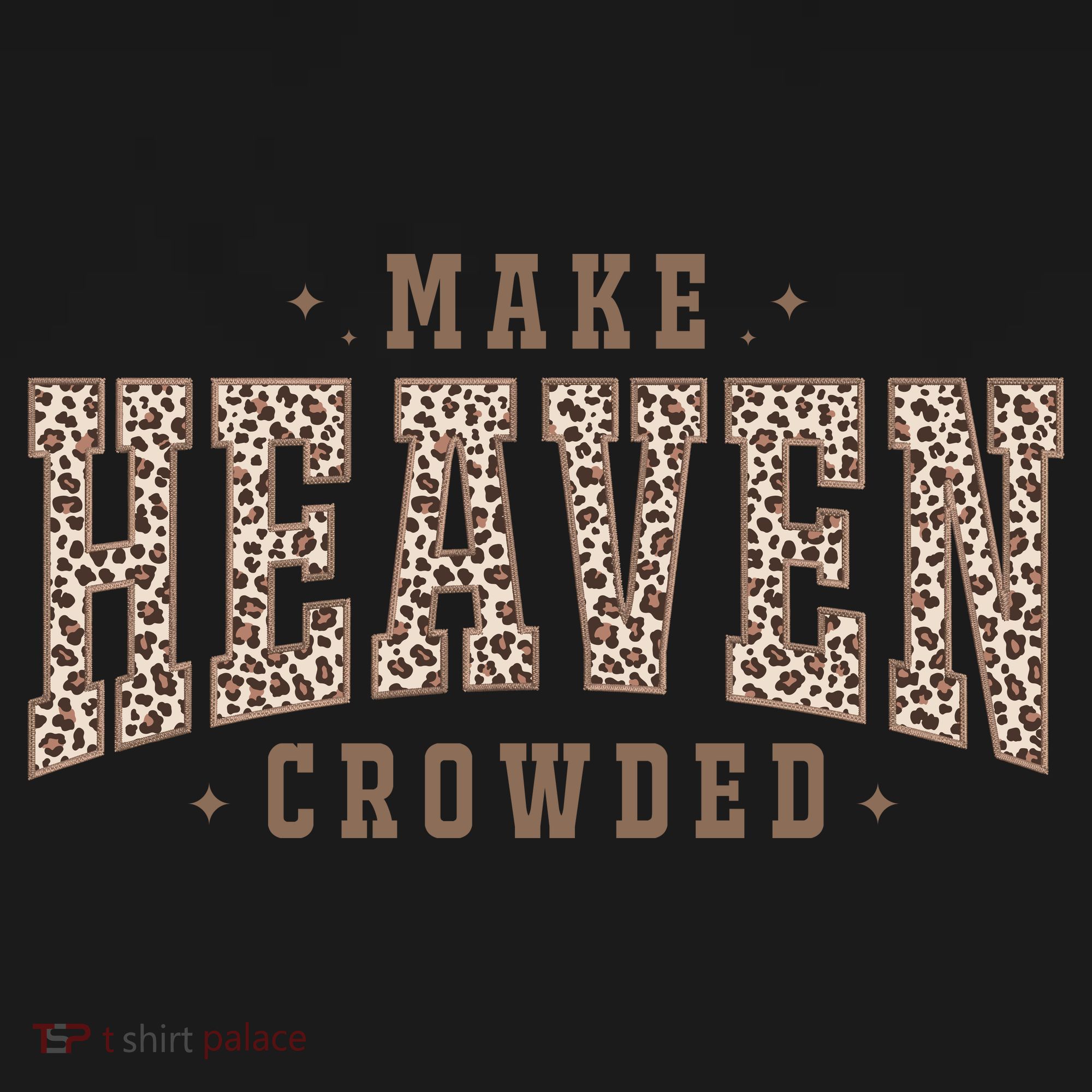 Make Heaven Crowded Christian Faith Slogan Kids Long Sleeve Shirt
