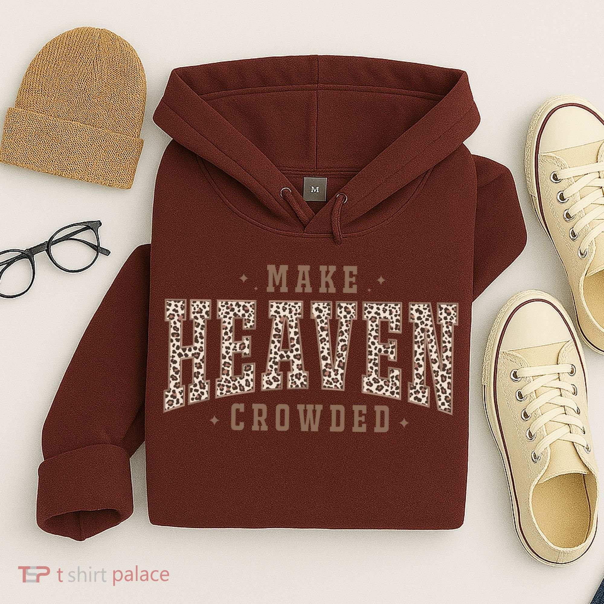 Make Heaven Crowded Christian Faith Slogan Hoodie