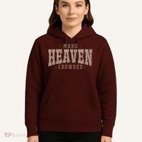 Make Heaven Crowded Christian Faith Slogan Hoodie thumb 5