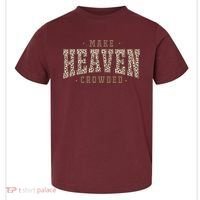 Make Heaven Crowded Christian Faith Slogan Toddler T-Shirt thumb 0