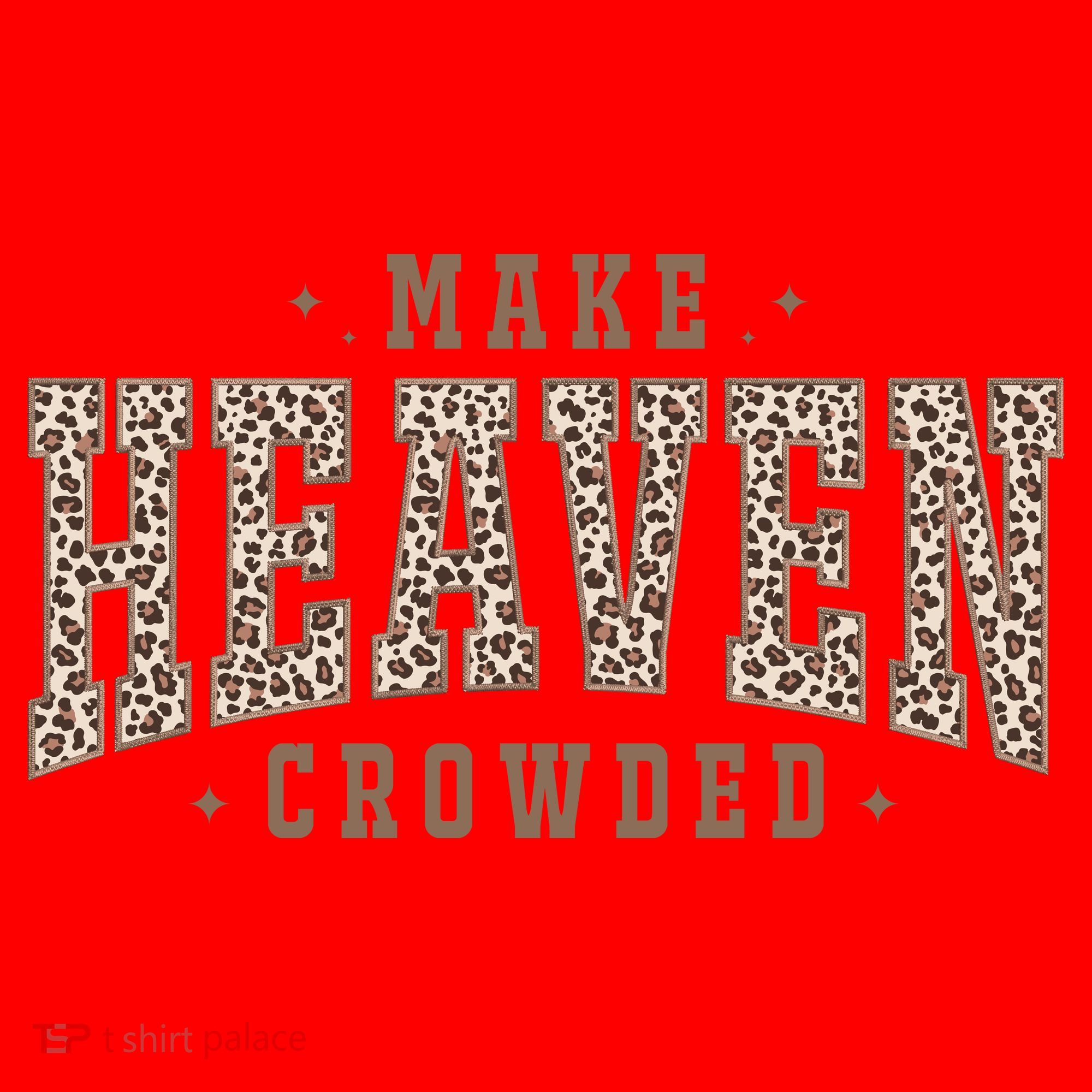 Make Heaven Crowded Christian Faith Slogan Santa Hat