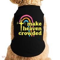 Make Heaven Crowded Cute Christian Missionary Pastor's Wife Meaningful Gift Doggie Tank thumb 0