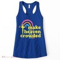 Make Heaven Crowded Cute Christian Missionary Pastor's Wife Meaningful Gift Women's Tank Top thumb 0