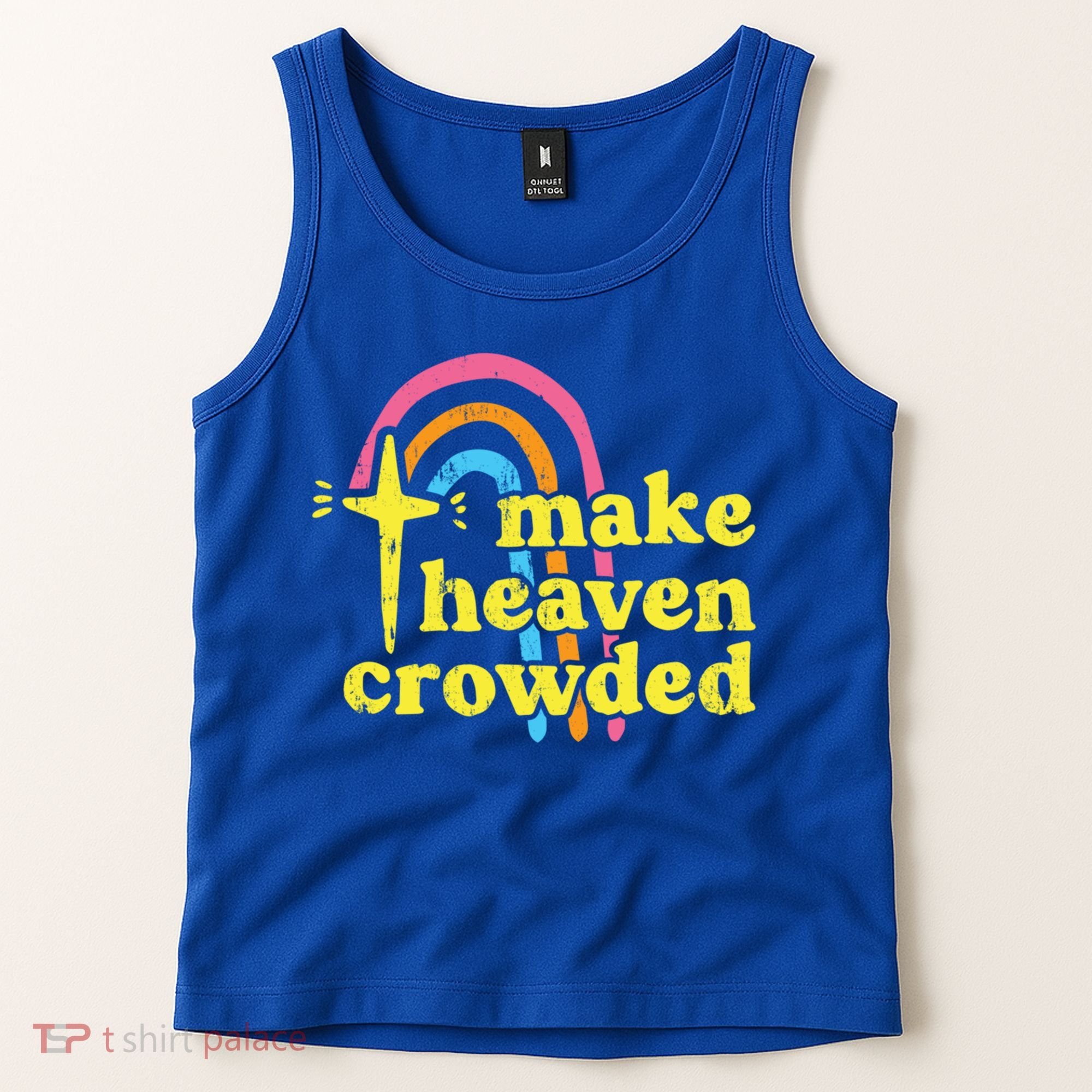 Make Heaven Crowded Cute Christian Missionary Pastor's Wife Meaningful Gift Tank Top