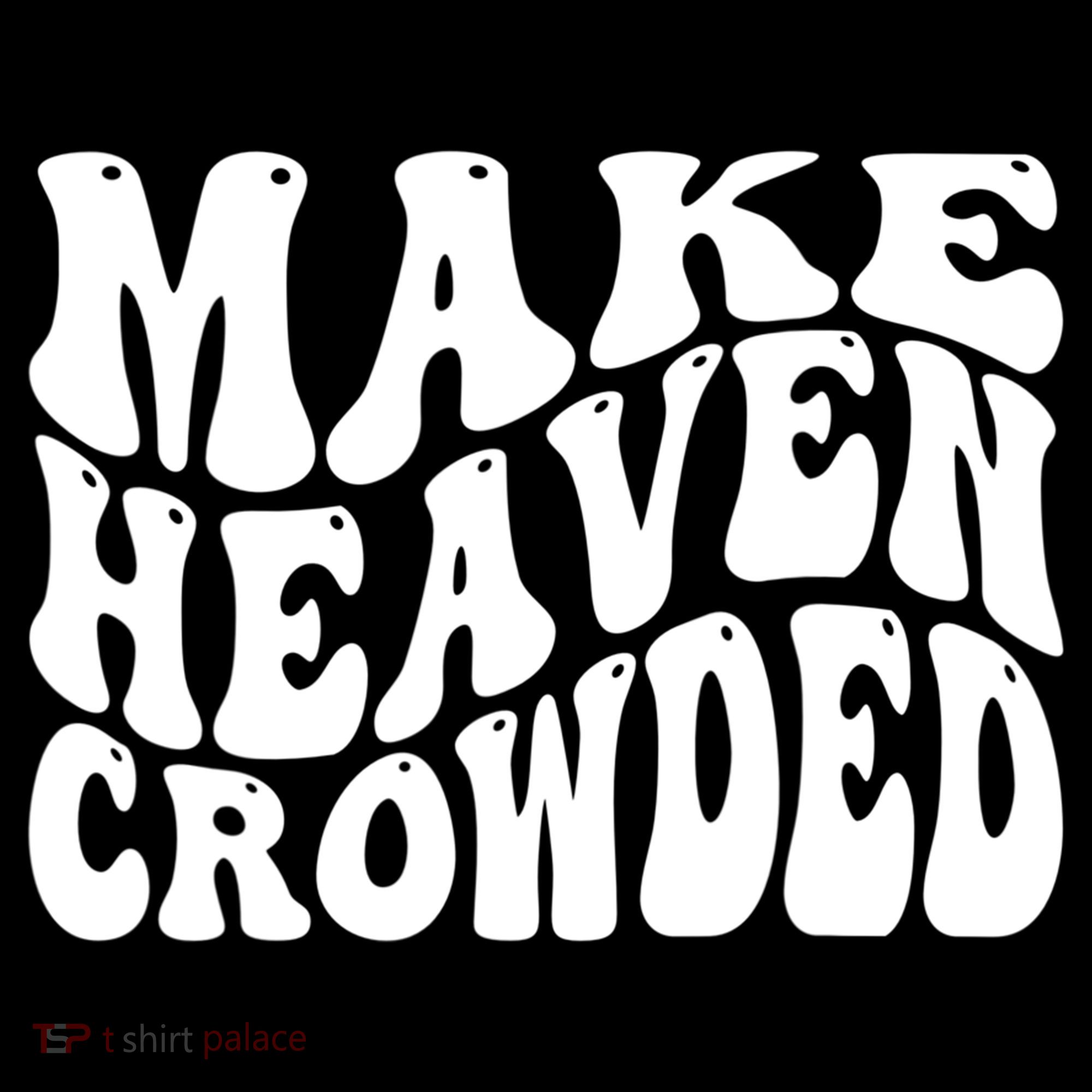 Make Heaven Crowded Gift Pajama Set