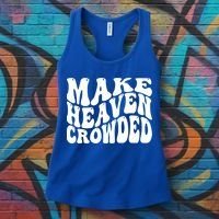 Make Heaven Crowded Gift Women's Tank Top thumb 3