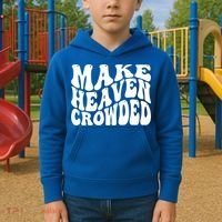 Make Heaven Crowded Gift Kids Hoodie thumb 2