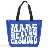 Make Heaven Crowded Gift Tote Bag thumb 0