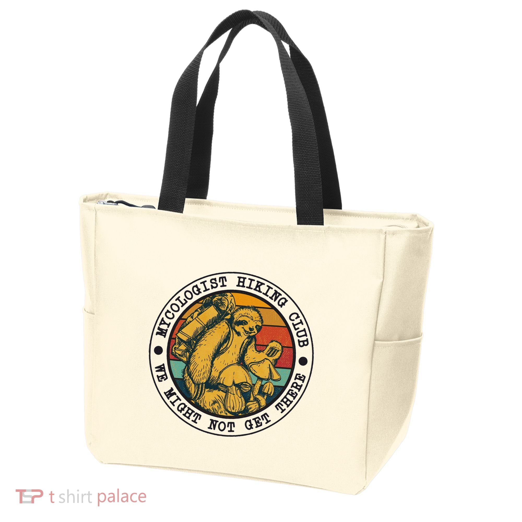 Mycologist Hiking Club We Might Not Get There Sloth Tote Bag