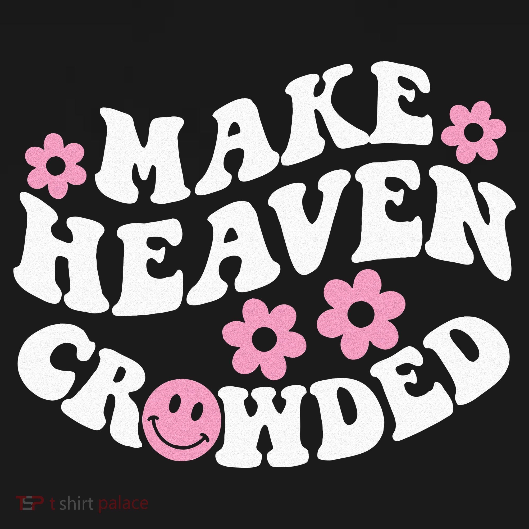 Make Heaven Crowded Christian Quote Saying Words On Back Apron