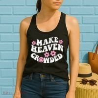 Make Heaven Crowded Christian Quote Saying Words On Back Women's Tank Top thumb 2