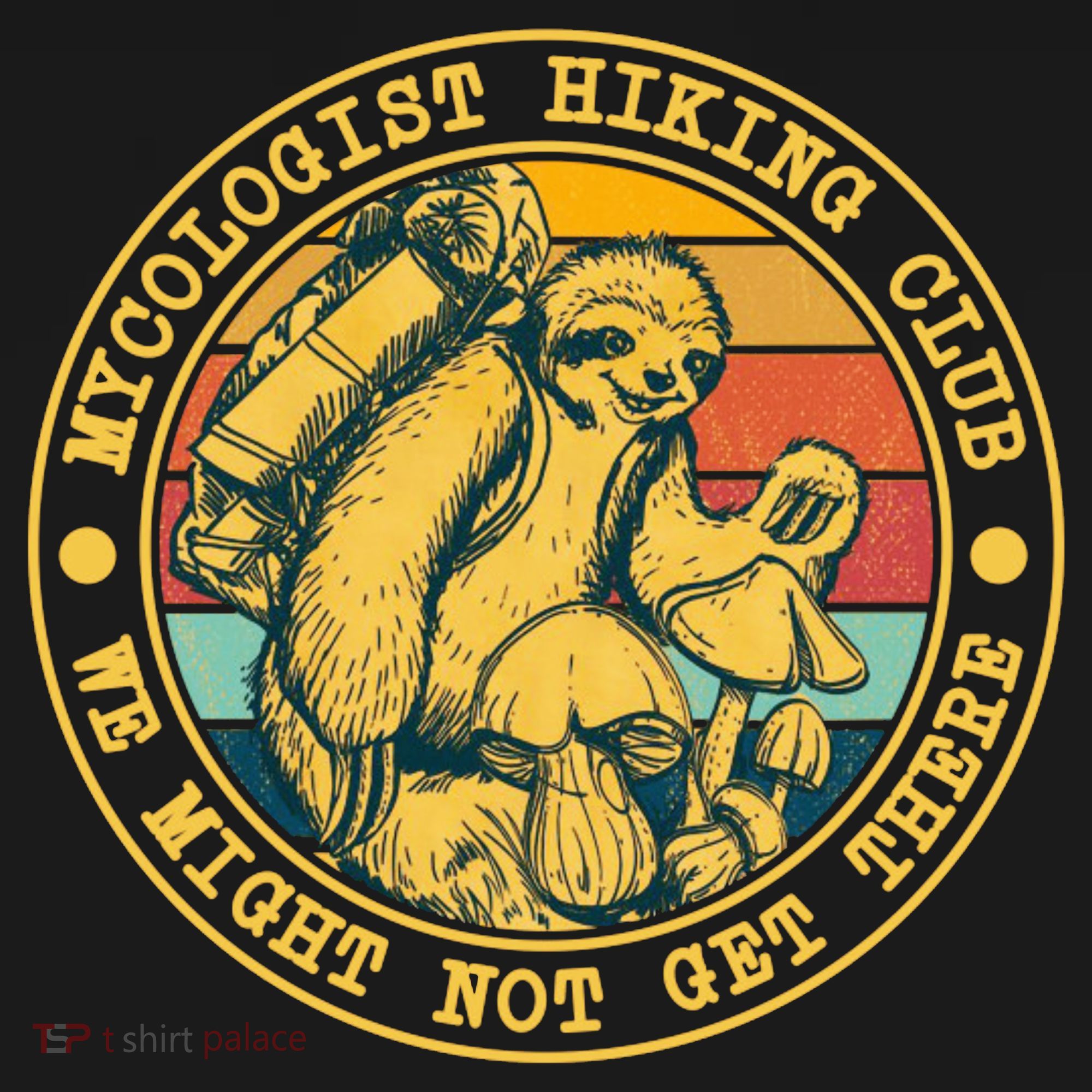Mycologist Hiking Club We Might Not Get There Sloth Ornament