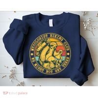 Mycologist Hiking Club We Might Not Get There Sloth Sweatshirt thumb 2