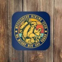 Mycologist Hiking Club We Might Not Get There Sloth Coaster thumb 0