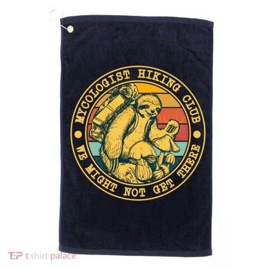 Mycologist Hiking Club We Might Not Get There Sloth Golf Towel