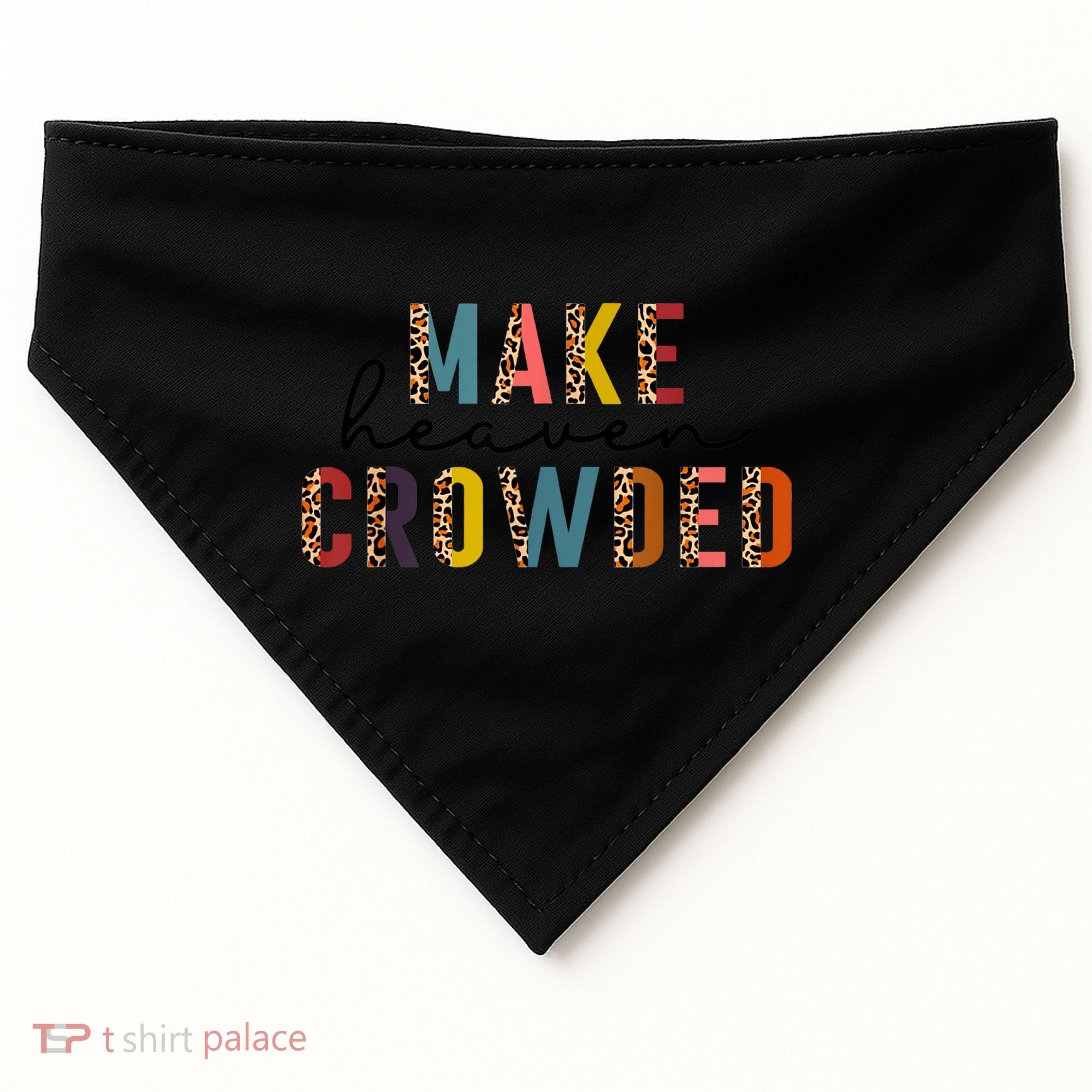 Make Heaven Crowded USA-Made Doggie Bandana
