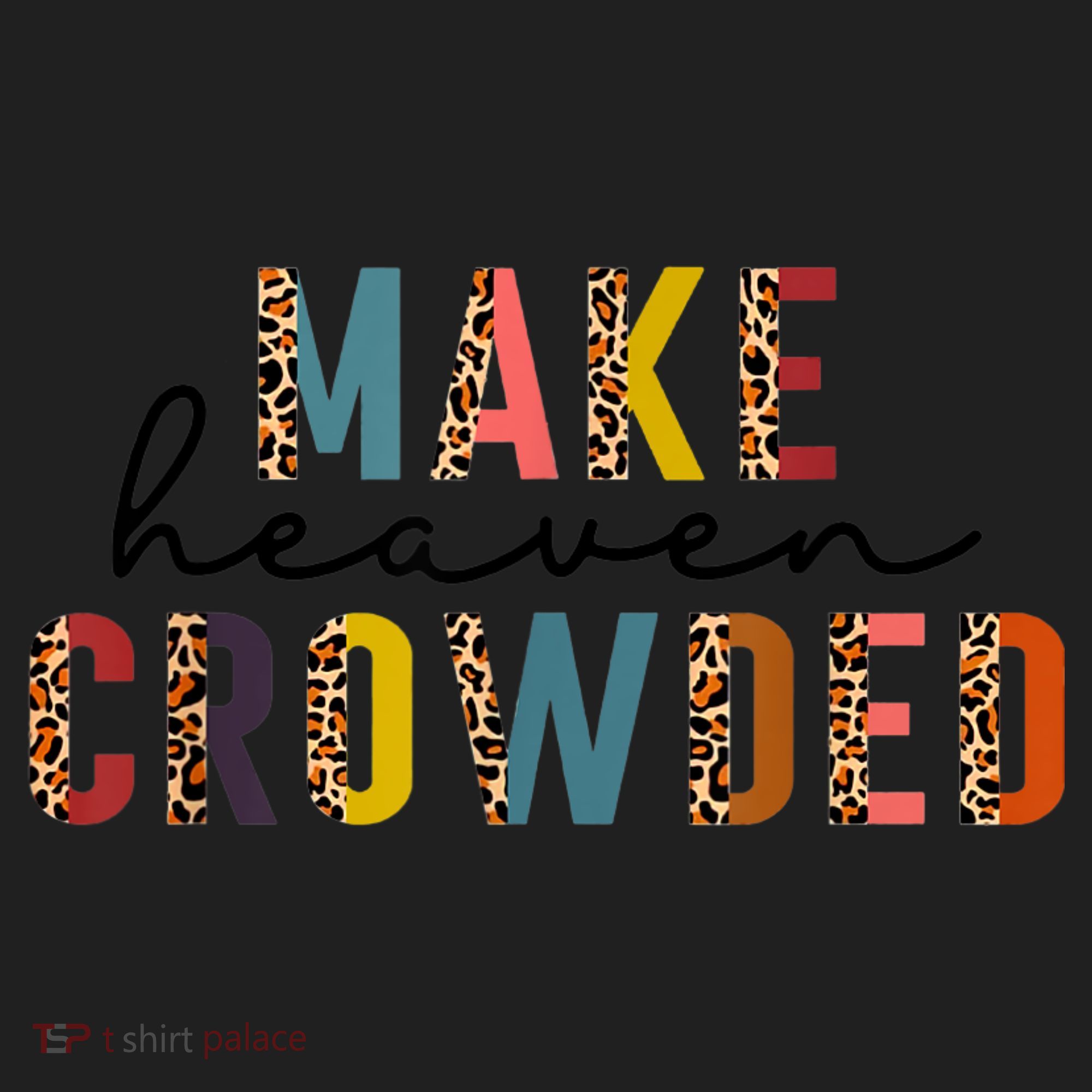 Make Heaven Crowded Beanie