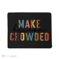 Make Heaven Crowded Mousepad thumb 0