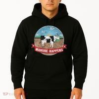 Manure Happens Cattle Ranch Farm Cow Dairy Humor Hoodie thumb 2