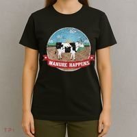 Manure Happens Cattle Ranch Farm Cow Dairy Humor T-Shirt thumb 4