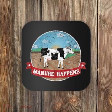 Manure Happens Cattle Ranch Farm Cow Dairy Humor Coaster