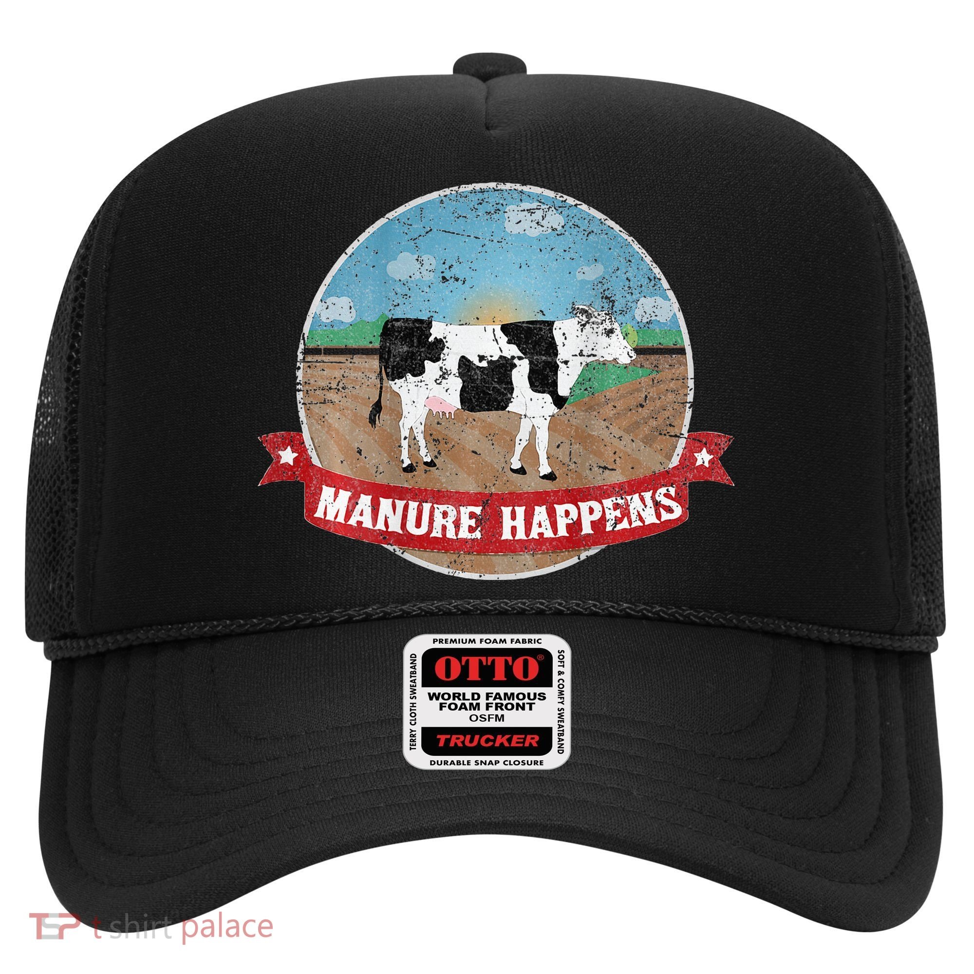Manure Happens Cattle Ranch Farm Cow Dairy Humor Hat