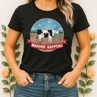 Manure Happens Cattle Ranch Farm Cow Dairy Humor Women's T-Shirt thumb 2