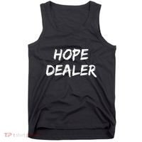 Motivational Hope Dealer Tank Top thumb 0