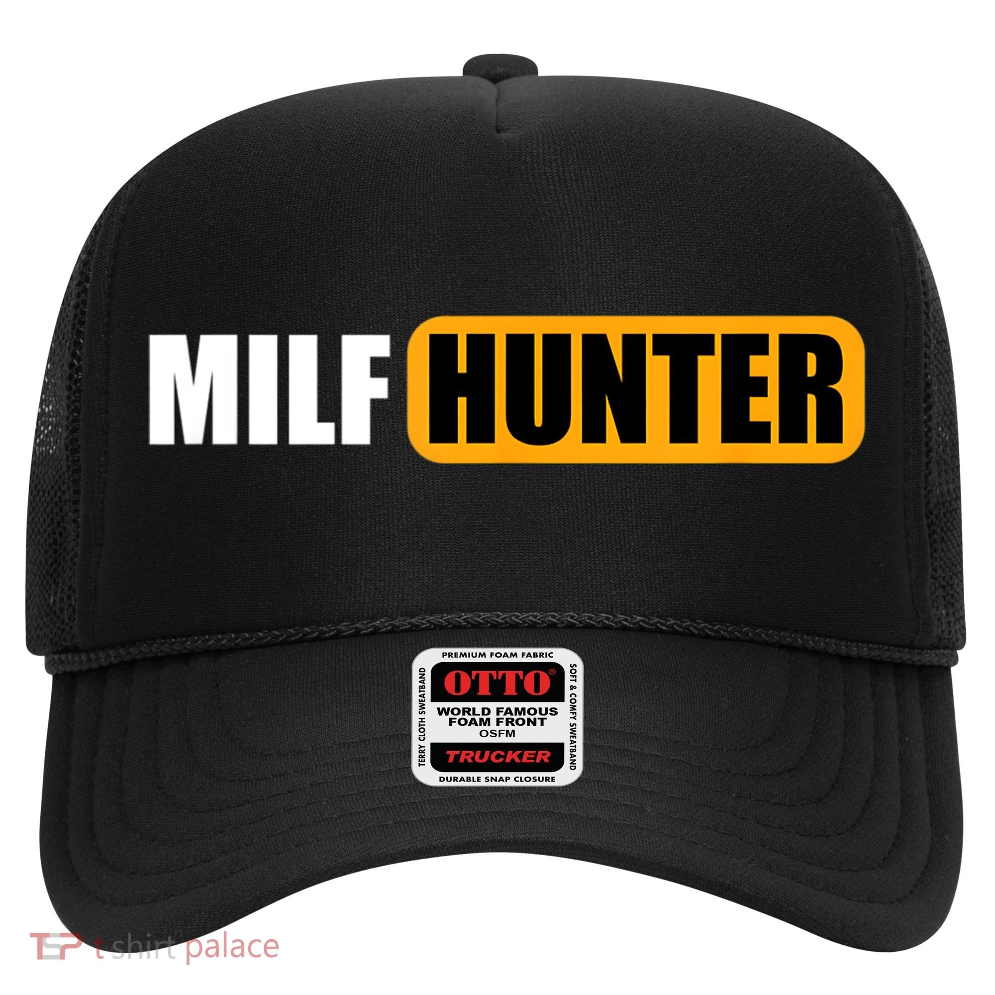 MILF HUNTER Erotic Gift For Adults Hat