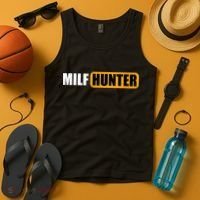 MILF HUNTER Erotic Gift For Adults Tank Top thumb 4